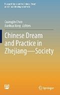 Chinese Dream and Practice in Zhejiang -- Society