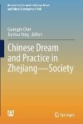 Chinese Dream and Practice in Zhejiang -- Society