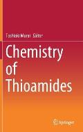 Chemistry of Thioamides
