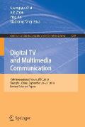 Digital TV and Multimedia Communication: 15th International Forum, Iftc 2018, Shanghai, China, September 20-21, 2018, Revised Selected Papers