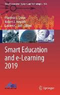 Smart Education and E-Learning 2019