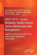 Icicct 2019 - System Reliability, Quality Control, Safety, Maintenance and Management: Applications to Electrical, Electronics and Computer Science an