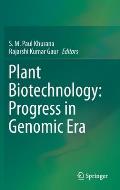 Plant Biotechnology: Progress in Genomic Era