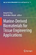 Marine-Derived Biomaterials for Tissue Engineering Applications
