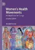 Women's Health Movements: A Global Force for Change