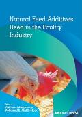 Natural Feed Additives Used in the Poultry Industry
