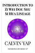 Introduction to Zi Wei Dou Shu - Si Hua Lineage