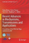 Recent Advances in Mechanisms, Transmissions and Applications: Proceedings of the Fifth Metrapp Conference 2019