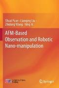 Afm-Based Observation and Robotic Nano-Manipulation