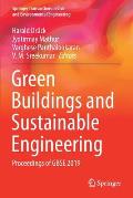 Green Buildings and Sustainable Engineering: Proceedings of Gbse 2019