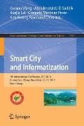 Smart City and Informatization: 7th International Conference, Isci 2019, Guangzhou, China, November 12-15, 2019, Proceedings