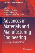 Advances in Materials and Manufacturing Engineering: Proceedings of Icamme 2019