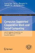 Computer Supported Cooperative Work and Social Computing: 14th Ccf Conference, Chinesecscw 2019, Kunming, China, August 16-18, 2019, Revised Selected