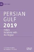 Persian Gulf 2019: India's Relations with the Region