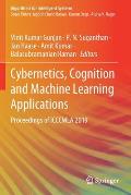 Cybernetics, Cognition and Machine Learning Applications: Proceedings of Icccmla 2019