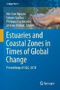 Estuaries and Coastal Zones in Times of Global Change: Proceedings of Icec-2018