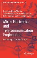 Micro-Electronics and Telecommunication Engineering: Proceedings of 3rd Icmete 2019