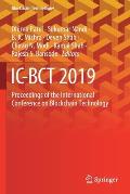 IC-Bct 2019: Proceedings of the International Conference on Blockchain Technology