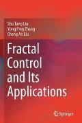 Fractal Control and Its Applications