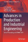 Advances in Production and Industrial Engineering: Select Proceedings of Icetmie 2019