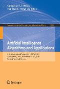 Artificial Intelligence Algorithms and Applications: 11th International Symposium, Isica 2019, Guangzhou, China, November 16-17, 2019, Revised Selecte