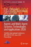 Agents and Multi-Agent Systems: Technologies and Applications 2020: 14th Kes International Conference, Kes-Amsta 2020, June 2020 Proceedings