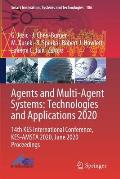 Agents and Multi-Agent Systems: Technologies and Applications 2020: 14th Kes International Conference, Kes-Amsta 2020, June 2020 Proceedings