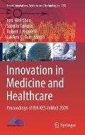 Innovation in Medicine and Healthcare: Proceedings of 8th Kes-Inmed 2020