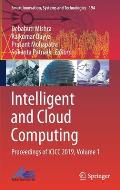 Intelligent and Cloud Computing: Proceedings of ICICC 2019, Volume 1