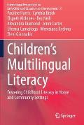 Children's Multilingual Literacy: Fostering Childhood Literacy in Home and Community Settings