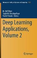 Deep Learning Applications, Volume 2