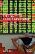 Risky Expertise in Chinese Financialisation: Returned Labour and the State-Finance Nexus