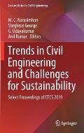 Trends in Civil Engineering and Challenges for Sustainability: Select Proceedings of Ctcs 2019