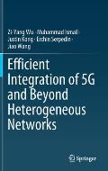 Efficient Integration of 5g and Beyond Heterogeneous Networks