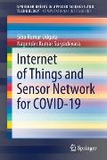 Internet of Things and Sensor Network for Covid-19
