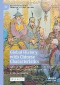 Global History with Chinese Characteristics: Autocratic States Along the Silk Road in the Decline of the Spanish and Qing Empires 1680-1796