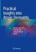 Practical Insights Into Atopic Dermatitis