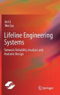 Lifeline Engineering Systems: Network Reliability Analysis and Aseismic Design