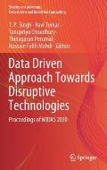 Data Driven Approach Towards Disruptive Technologies: Proceedings of Midas 2020