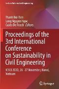 Proceedings of the 3rd International Conference on Sustainability in Civil Engineering: Icsce 2020, 26-27 November, Hanoi, Vietnam