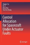 Control Allocation for Spacecraft Under Actuator Faults
