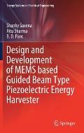 Design and Development of Mems Based Guided Beam Type Piezoelectric Energy Harvester