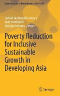 Poverty Reduction for Inclusive Sustainable Growth in Developing Asia