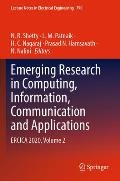 Emerging Research in Computing, Information, Communication and Applications: Ercica 2020, Volume 2