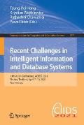 Recent Challenges in Intelligent Information and Database Systems: 13th Asian Conference, Aciids 2021, Phuket, Thailand, April 7-10, 2021, Proceedings