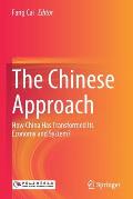 The Chinese Approach: How China Has Transformed Its Economy and System?