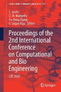 Proceedings of the 2nd International Conference on Computational and Bio Engineering: CBE 2020
