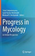 Progress in Mycology: An Indian Perspective