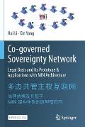 Co-Governed Sovereignty Network: Legal Basis and Its Prototype & Applications with Min Architecture