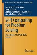 Soft Computing for Problem Solving: Proceedings of Socpros 2020, Volume 1
